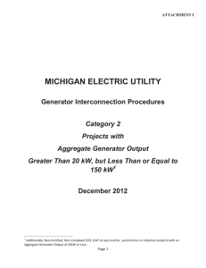 MICHIGAN ELECTRIC UTILITY Generator Interconnection Procedures December 2012 Category 2