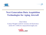Next Generation Data Acquisition Technologies for Aging Aircraft John Fallon