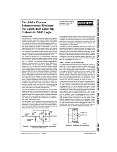 Fairchild’s Process Enhancements Eliminate the CMOS SCR Latch-Up Problem In 74HC Logic