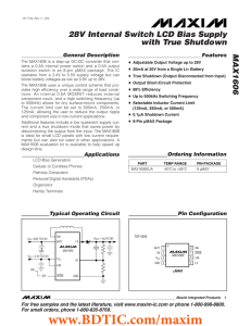 MAX1606 28V Internal Switch LCD Bias Supply with True Shutdown General Description