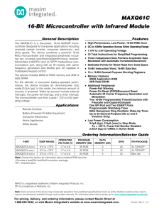 MAXQ61C 16-Bit Microcontroller with Infrared Module General Description Features