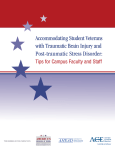 "Accommodating Student Veterans with Traumatic Brain Injury and Post-traumatic Stress Disorder: Tips for Campus Faculty and Staff"