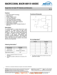 MADRCC0006, MADR-009151-000DIE Single Driver for GaAs FET Switches and Attenuators  Features