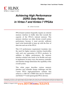 Achieving High Performance DDR3 Data Rates in Virtex-7 and Kintex-7 FPGAs