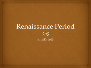 Click here for Power Point Presentation of Renaissance Period