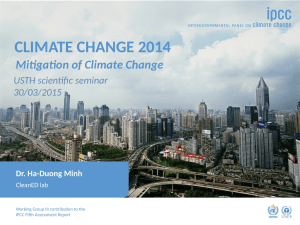 CLIMATE CHANGE 2014 Mitigation of Climate Change USTH scientific seminar 30/03/2015