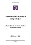 Growth through housing: A four point plan  Budget submission from the Chartered