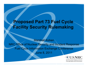 Proposed Part 73 Fuel Cycle Facility Security Rulemaking