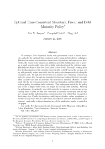 Optimal Time-Consistent Monetary, Fiscal and Debt Maturity Policy ∗ Eric M. Leeper