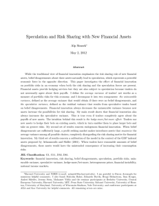 Speculation and Risk Sharing with New Financial Assets Alp Simsek