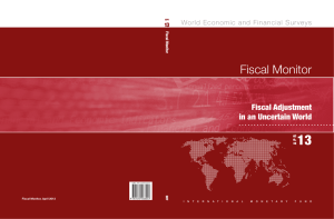 13 Fiscal Monitor Fiscal Adjustment in an Uncertain World