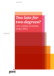 Too late for two degrees? Low carbon economy index 2012