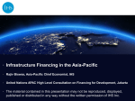 Infrastructure Financing in the Asia-Pacific •