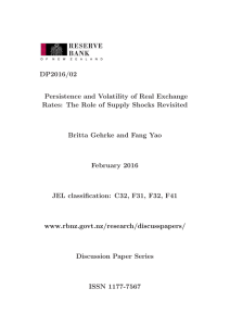 DP2016/02 Persistence and Volatility of Real Exchange Britta Gehrke and Fang Yao