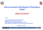 Macroeconomic	Modeling	for	Planning	in Nepal BRIEF	OVERVIEW