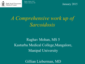 A Comprehensive Work Up of Sarcoidosis