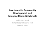 Investment in Community  Development and  Emerging Domestic Markets by Michael Swack