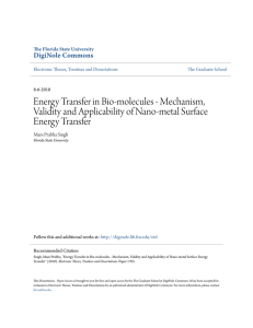 "Energy transfer in Bio-Molecules-Mechanism, validity and applicability of Nanometal Surface Energy Transfer"