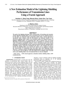 Li, J. Q. Yang, W. Sima, C. Sun, T. Yuan, and M. Zahn, A New Estimation Model on the Lightning Shielding Performance of Transmission Lines Using a Fractal Approach, accepted for publication, IEEE Transactions on Dielectrics and Electrical Insulation
