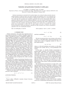 "Ionization and Positronium Formation in Noble Gases" Phys. Rev. A 71 (2005), 022701. J. P. Marler, J.P. Sullivan and C.M. Surko (PDF)