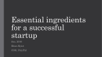 Essential ingredients for a successful startup Jan. 2016