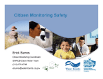 Citizen Monitoring Safety Erick Burres Citizen Monitoring Coordinator SWRCB-Clean Water Team