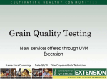 Grain Quality Testing New  services offered through UVM Extension