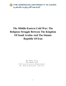 The Middle-Eastern Cold War: The Religious Struggle Between The Kingdom