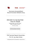 TKN IEEE 802.15.4 Symbol Rate Timer for TelosB