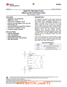 Single Port, High Output Current VDSL2 Line Driver with Power Control OPA2670 FEATURES