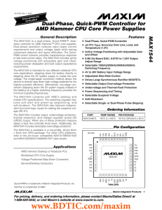 MAX1544 Dual-Phase, Quick-PWM Controller for AMD Hammer CPU Core Power Supplies General Description