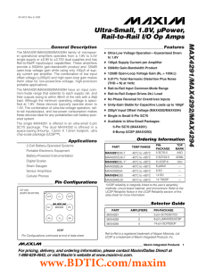 MAX4291/MAX4292/MAX4294 Ultra-Small, 1.8V, µPower, Rail-to-Rail I/O Op Amps General Description