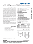MAX5436–MAX5439 ±15V, 128-Tap, Low-Drift Digital Potentiometers General Description Features