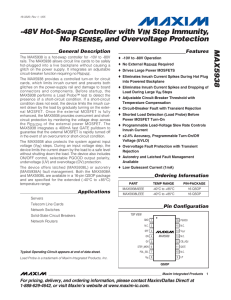 MAX5938 -48V Hot-Swap Controller with V Step Immunity, No R