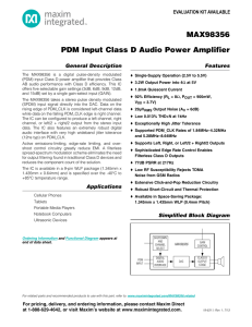 MAX98356 PDM Input Class D Audio Power Amplifier General Description Features