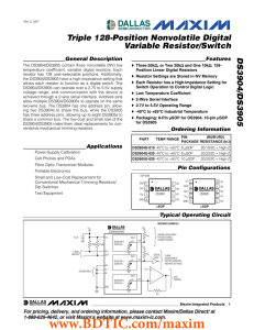 DS3904/DS3905 Triple 128-Position Nonvolatile Digital Variable Resistor/Switch General Description