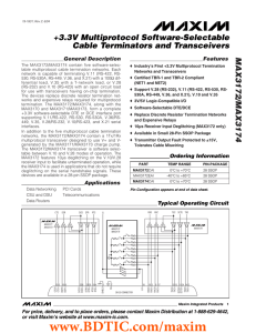 MAX3172/MAX3174 +3.3V Multiprotocol Software-Selectable Cable Terminators and Transceivers General Description