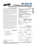 MAX9508 CVBS/S-Video Filter Amplifier with SmartSleep and Bidirectional Video Support General Description