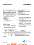 Evaluates: MAX44250 MAX44250 Evaluation Kit General Description Features