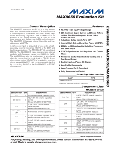 Evaluates:  MAX8655/MAX8688 MAX8655 Evaluation Kit General Description Features