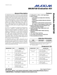 Evaluates: MAX8728 MAX8728 Evaluation Kit General Description Features