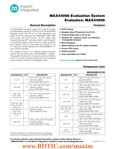 MAX44006 Evaluation System Evaluates: MAX44006 General Description