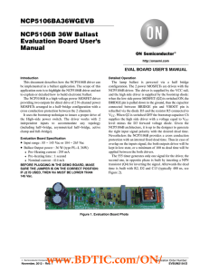 NCP5106BA36WGEVB NCP5106B 36W Ballast Evaluation Board User's Manual