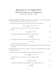 Homework No. 04 (Spring 2014) PHYS 420: Electricity and Magnetism II