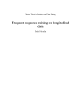 Frequent sequence mining on longitudinal data Isak Hietala