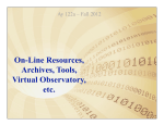 On-Line Resources, Archives, Tools, Virtual Observatory, etc.