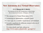 New Astronomy in a Virtual Observatory •