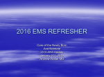 2016 EMS REFRESHER Care of the Newly Born And Neonate 2015 AHA Update