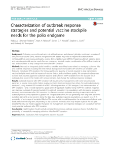 Characterization of outbreak response strategies and potential vaccine stockpile