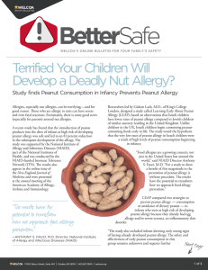 Better  Terrified Your Children Will Develop a Deadly Nut Allergy?